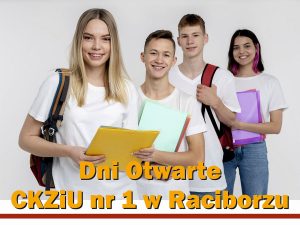 Read more about the article Dni Otwarte CKZiU nr 1 w Raciborzu – fotorelacja